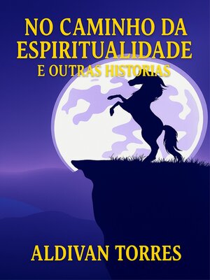 cover image of No Caminho da Espiritualidade e Outras Histórias